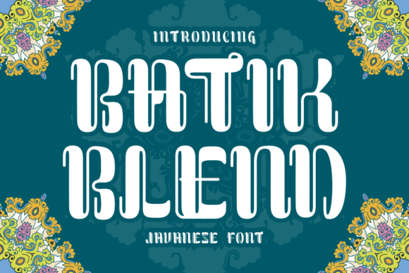 Batik Blend: A Font with Cultural Flair