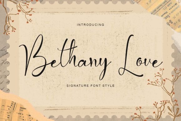 Bethany Love: A Stylish Script Font for Branding