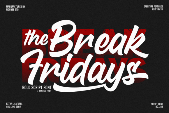 Break Fridays: A Bold Font for Digital Campaigns