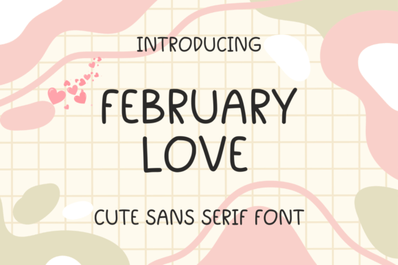 February Love Font for Bold Branding