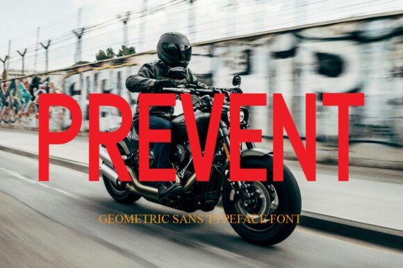 Prevent: A Modern Sans Serif for Campaigns