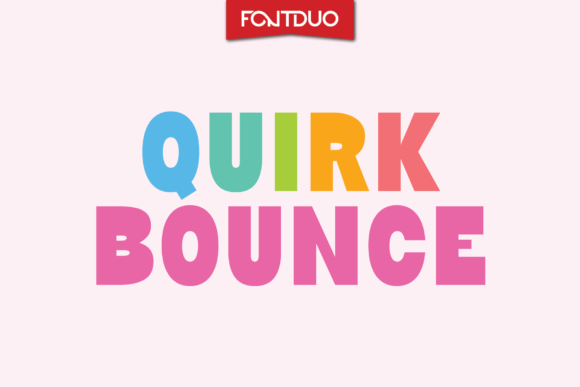 Quirk Bounce: A Quirky Sans Serif