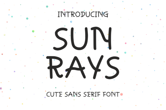 Sun Rays: A Font for Bold Campaigns